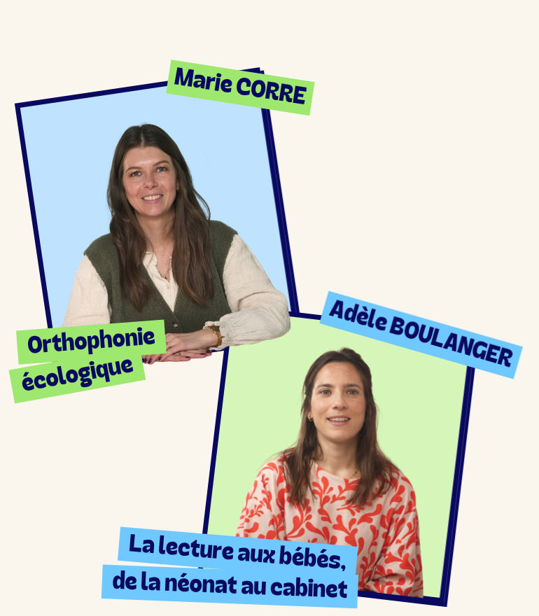 Marie Corre — Orthophonie écologique · Adèle Boulanger — La lecture aux bébés, de la néonat au cabinet